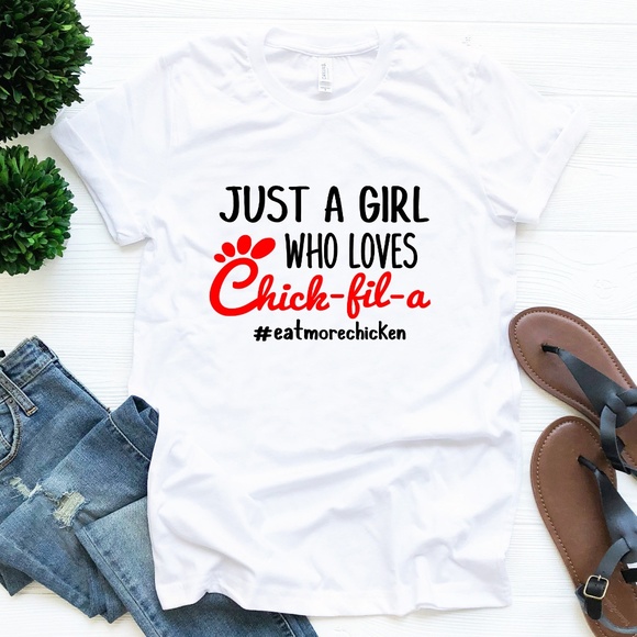 ABBY & GRACE Tops - Just a Girl Who Love Chick-fil-a Tee - Sm to 2xL